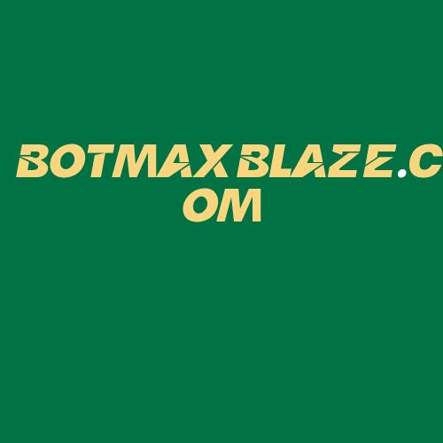 Logo da BOTMAXBLAZE